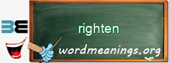 WordMeaning blackboard for righten